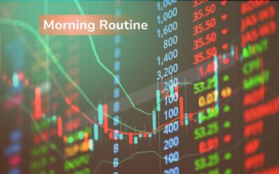 The Best Morning Routine for New Traders