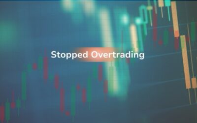 How I Finally Stopped Overtrading