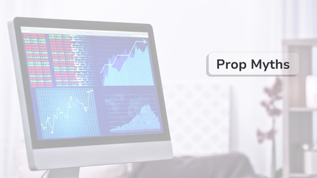 The Beginner’s Guide to Biggest Myths About Prop Trading in Proprietary Trading