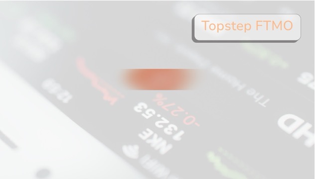 The Beginner’s Guide to Topstep vs FTMO in Proprietary Trading