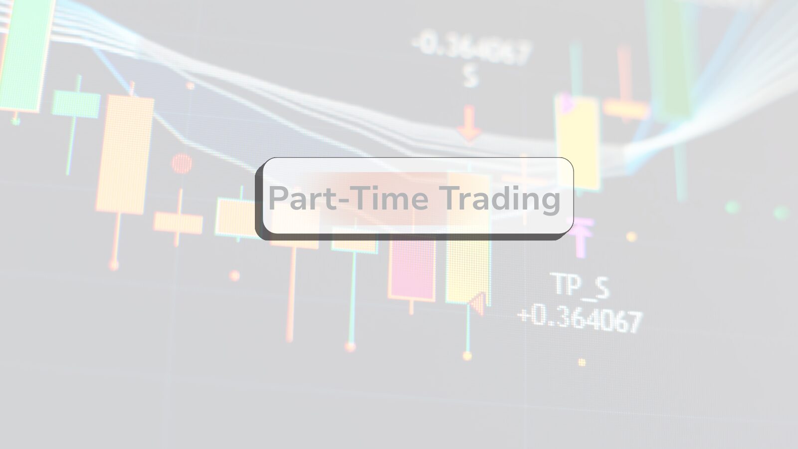 Best futures prop firms for part-time traders