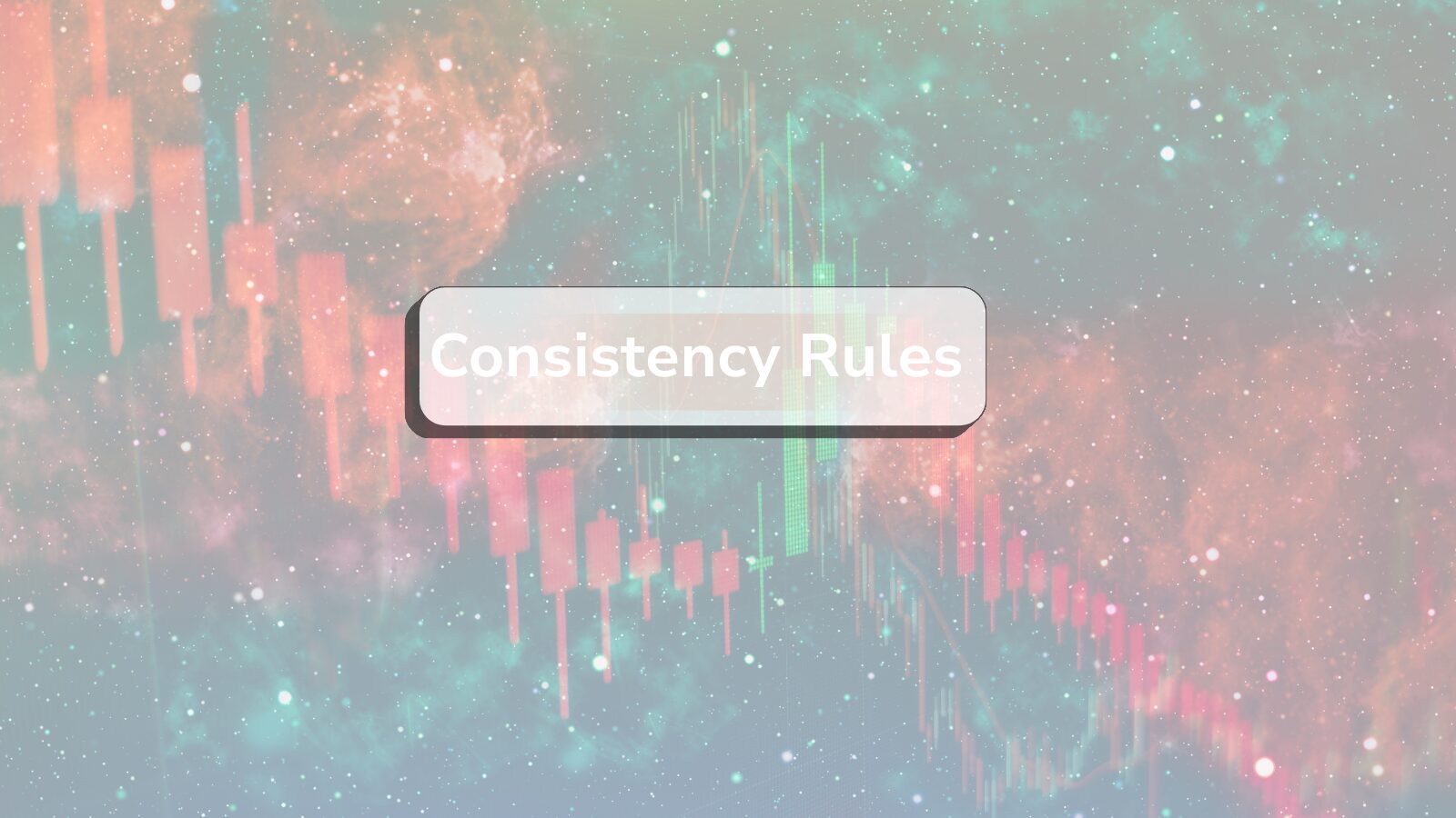 Crypto prop firm consistency rules broken down clearly Crypto prop firm consistency rules broken down clearly