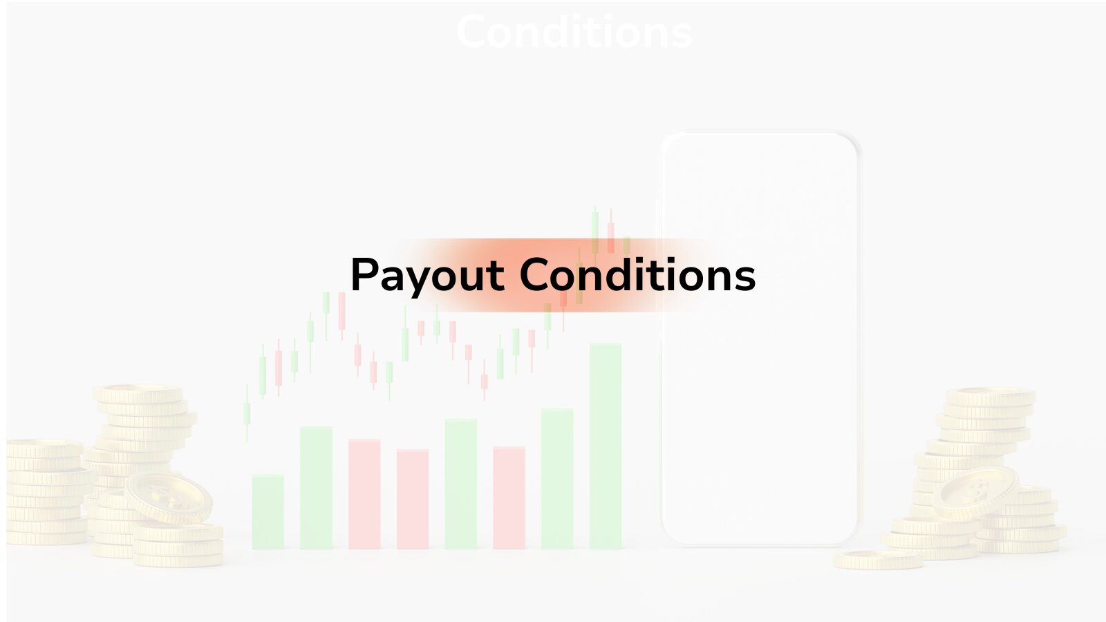 Crypto prop firm payout conditions traders must meet