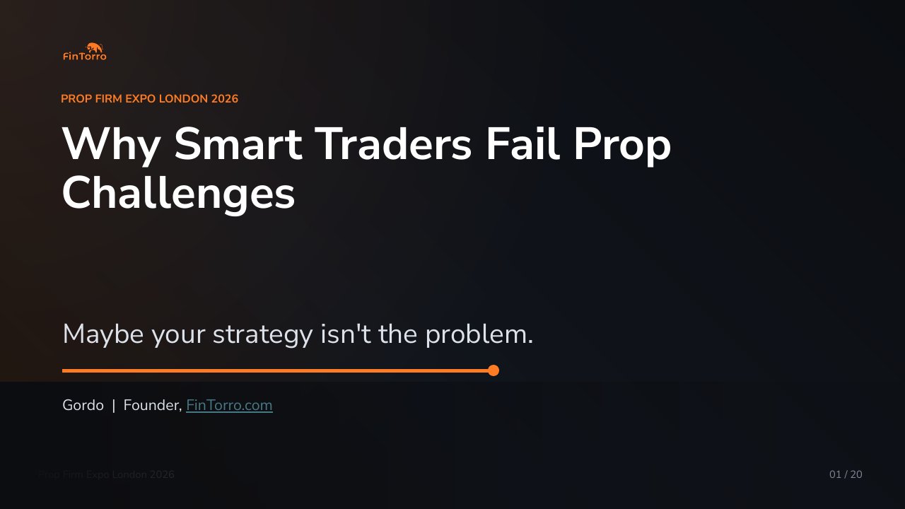 Why Smart Traders Fail Prop Challenges webinar with Gordo